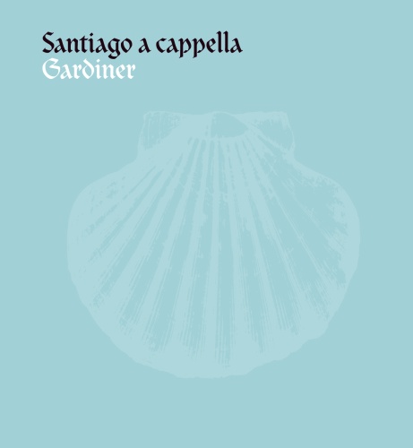 Santiago a cappella (Llibre vermell de Montserrat, Guerrero, Lobo, Victoria, Cardoso, ...)